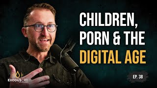 Protecting Children from Porn in the Digital Age | Benjamin Nolot & Chris McKenna