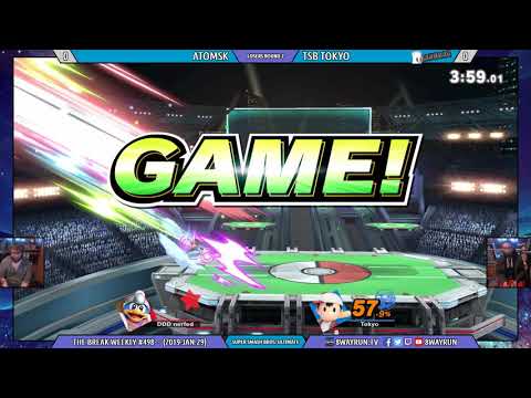 The Break #498   SSBU L7   Atomsk VS Tokyo