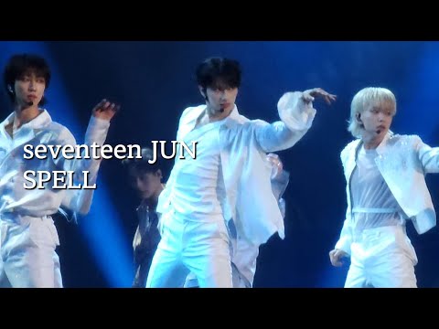 240427 세븐틴 준(JUN) - SPELL / follow to seoul seventeen