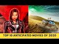Top 10 Anticipated Movies of 2020