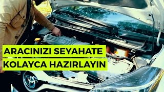 Aracınız Seyahate Hazır mı?