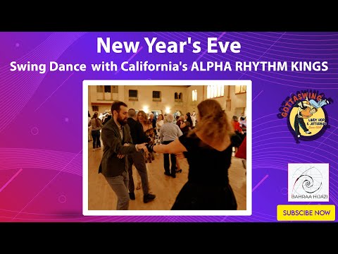 New Year's Eve Swing Dance with California's ALPHA RHYTHM KINGS - Gottaswing - Clip 07