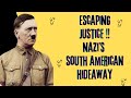 Nazis In South America The Hidden Escape Routes And Argentina S Dark Alliance