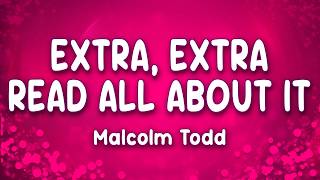 Malcolm Todd - Extra extra read all about it (Earrings) (Lyrics)