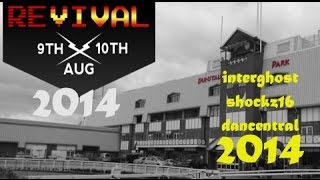 Revival 2014 - OVERVIEW and PICK-UPS