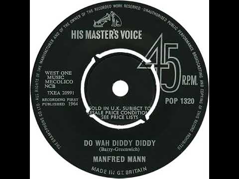UK New Entry 1964 (151) Manfred Mann - Do Wah Diddy Diddy