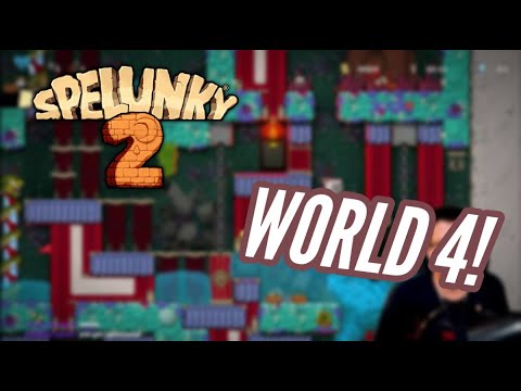Spelunky 2 - Making It To The 4th Area For The First Time!  [it's beautiful]