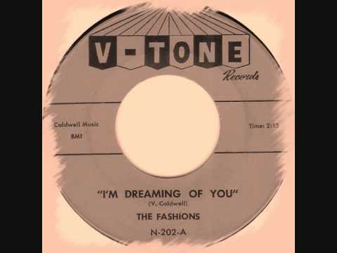 The Fashions - I Am Dreaming of You
