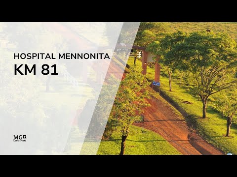 Missionssonntag | Hospital Mennonita KM 81