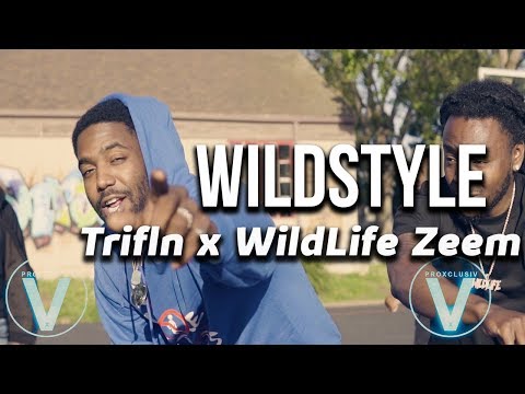 Trifln x Wildlife Zeem - "WildStyle"  | Dir by Mota Media