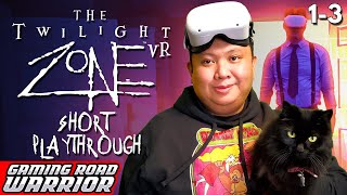 Twilight Zone VR | Short Playthrough
