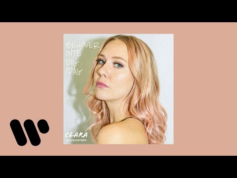 Clara Klingenström - Behöver inte dig idag (Official Audio)