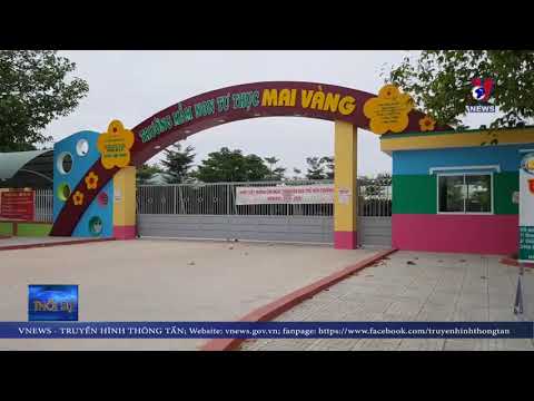 Bình Phước đóng cửa trường mầm non bạo hành trẻ nhỏ
