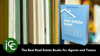 The Best Real Estate Books for Agents and Teams