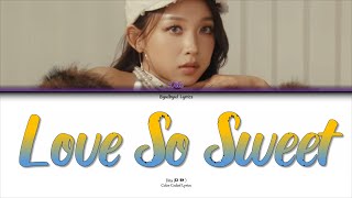 Download lagu Dita Karang (디타 카랑) - Love So Sweet Color Coded Lyrics mp3