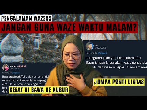 PENGALAMAN SERAM WAZERS SESAT