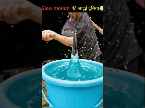 Get Ready To Enter The Magical World Of Slow Motion.#shorts