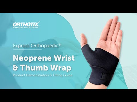 Express Orthopaedic®: Neoprene Wrist & Thumb Wrap [NWT]