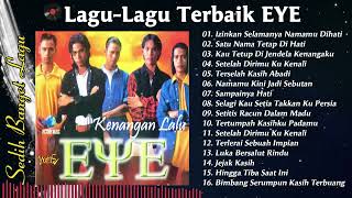Download lagu Lagu Terbaik EYE | Full Album EYE  Rock Malaysia 90an mp3 Download lagu Lagu Terbaik EYE | Full Album EYE  Rock Malaysia 90an mp3