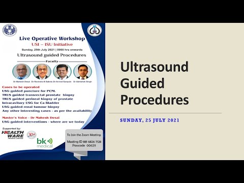USI Live Operative Workshop  U/S guided procedures 25th July 2021
