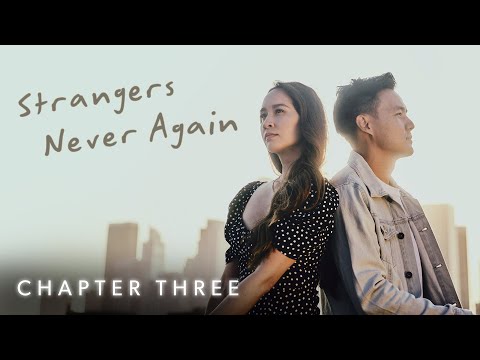 Strangers Never Again | Chapter 3