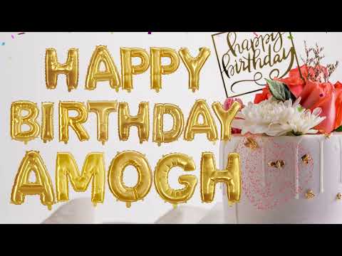 Amogh Happy Birthday Song  / Happy Birthday Song for Amogh 🥳