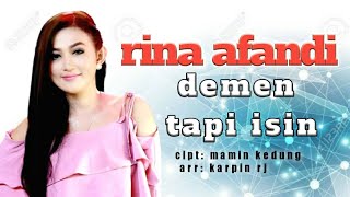 Download lagu DEMEN TAPI ISIN // RINA AFANDI // CIPT MAMIN KEDUNG // ARR KARPIN RJ mp3 Download lagu DEMEN TAPI ISIN // RINA AFANDI // CIPT MAMIN KEDUNG // ARR KARPIN RJ mp3