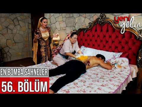56. Bölüm | En Bomba Sahneler! - Yeni Gelin