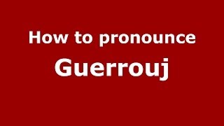 How to pronounce Guerrouj