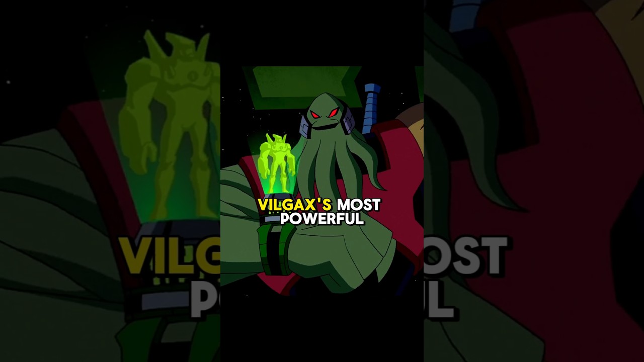 MOST POWERFUL VILGAX FORMS