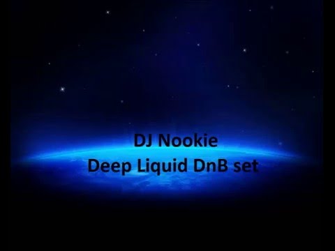 DJ Nookie - Deep Liquid dnb Atmospheric Jungle set 11-2012 (50m)