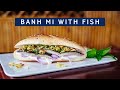 Banh Mi Mit Fisch TUI BLUE Nam Hoi An Stil