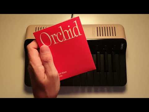 Orchid Quick Start Guide v3.04