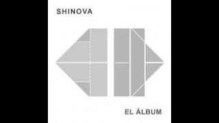 Shinova .- El álbum. (2018. Vinilo)