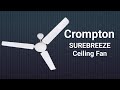 Crompton SUREBREEZE SEA SAPPHIRA 1200 mm Ceiling Fan  Unboxing & Installation
