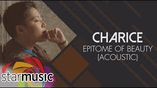 Epitome of Beauty Acoustic - Charice (Audio) 🎵