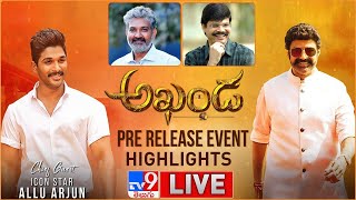 Akhanda Pre Release Event LIVE | Balakrishna | SS Rajamouli | Boyapati Srinu | Allu Arjun |