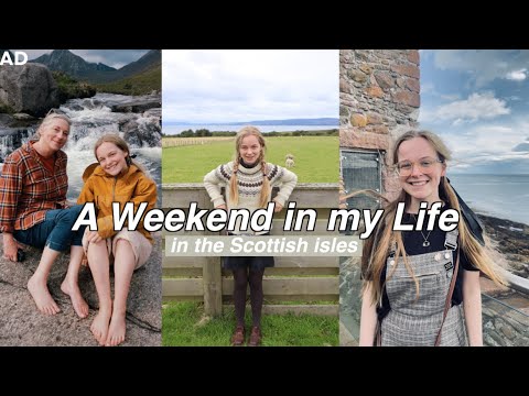 A Cosy Weekend in the Scottish Isles (Isle of Arran)