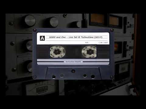 2000 and One - Live Set @ Technotime (2019)