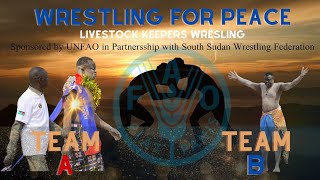 Wrestling for Peace: South Sudanese A&B at Newsite on 25/02/2023 - Organised by UNFAO and SSWF