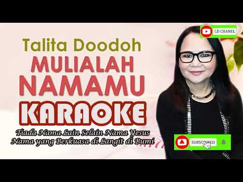 Karaoke HD MULIALAH NAMAMU_TALITA DOODOH