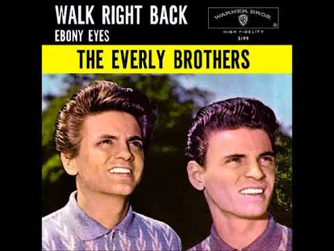 The Everly Brothers ‎– Walk Right Back 1961