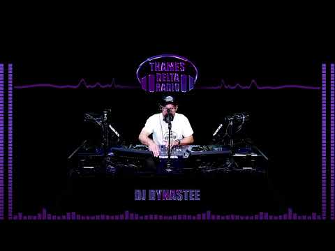 DJ DYNASTEE SHOW - Thames Delta Radio