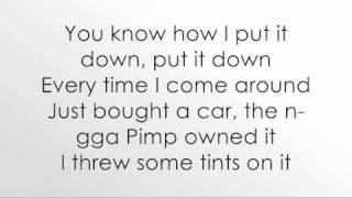 Put it down - Bun B ft Drake (lyrics)