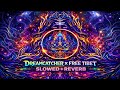 SLOWED REVERB DREAMCATCHER X FREE TIBET EXTENDED MIX Heavenly Psytrance Mix By SXNYXS