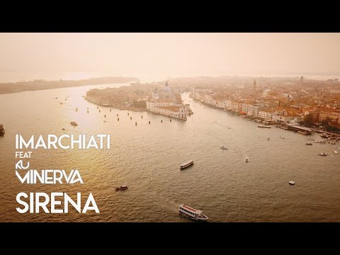 iMARCHIATI FEAT. KU MINERVA – SIRENA (Official Video)