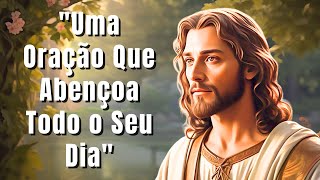 ???? Oração da Manhã com Deus — Comece o Dia com Paz, Força e Direção Espiritual