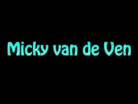 Learn How To Pronounce Micky van de Ven