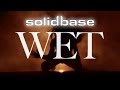 Solid Base - Wet 