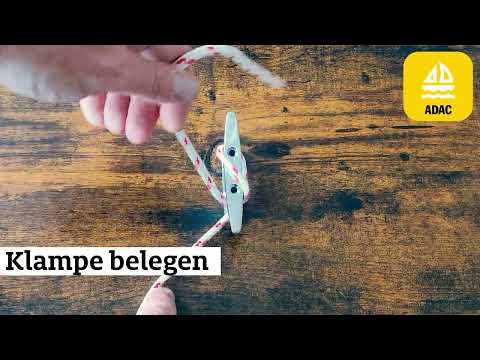 Seemannsknoten - Klampe belegen, Belegknoten I ADAC Skipper